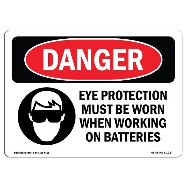 OSHA Danger Sign, Eye Protection Must Be Worn, 24in X 18in Aluminum, 24